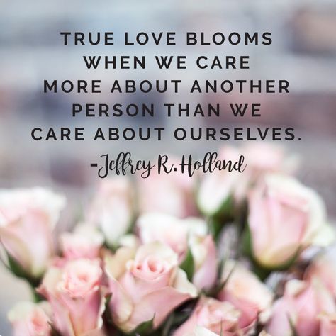 15 LDS Quotes to Share With Your Loved Ones on Valentine's Day Caring Quotes For Lovers, Conference Quotes, Church Quotes, Saint Quotes, Life Quotes Love, Crate Paper, Lds Quotes, Valentine's Day Quotes, Care Quotes