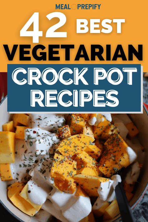 These vegetarian slow cooker recipes are great meal prep ideas! If you're on a vegetarian meal plan, then you really need to use these easy vegetarian recipes! #vegetarianmealprep #vegetarianrecipes #easyvegetarianideas Fall Crockpot Meals Vegetarian, Crockpot Vegetarian Pasta Recipes, Vegetarian Recipes Dinner Crockpot, High Protein Vegetarian Crockpot Recipes, Crock Pot Vegetarian Recipes, Veggie Crockpot Recipes, Vegetarian Crockpot Meals, Vegetarian Crock Pot Recipes, Crockpot Recipes Vegetarian