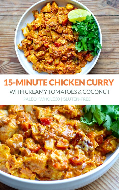 Want curry in a hurry? This 15-minute tomato coconut chicken curry is a cheat's way of getting a delicious dinner on the table in no time. This recipe is paleo, gluten-free and Whole30-friendly. #chickencurry #curry #chickenrecipes #paleo #glutenfree #whole30 #indian #indiancurry #15minutemeals #coconutcurry Indian Banquet, Chicken Curry In A Hurry, Paleo Curry, Quick Chicken Curry, Coconut Chicken Curry, Curry In A Hurry, Minute Chicken, Chicken Pumpkin, Fit For Life