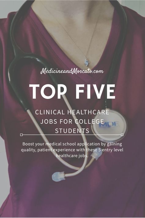 5 Ways Premeds Can Get Clinical Healthcare Experience | Medicine and Moscato Premed Student, Med School Prep, Jobs For College Students, Getting Into Medical School, Medical Life, Mcat Study, Pre Med Student, Healthcare Careers, Medical Jobs