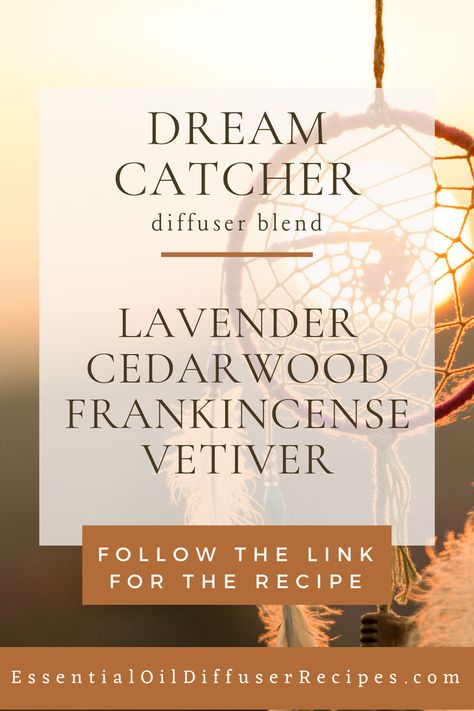 Want to elevate your nightly routine? Try the Dream Catcher diffuser blend, which combines the soothing scents of lavender, cedarwood, frankincense, and vetiver. Place a few drops in your favorite diffuser before bedtime and let the calming aroma send you off to a peaceful sleep. Vetiver Diffuser Blends, Bedtime Diffuser Blends, Vetiver Oil, Nightly Routine, Natural Recipes, Essential Oil Diffuser Blends Recipes, Making Candles Diy, Essential Oil Diffuser Recipes, Oil Diffuser Recipes