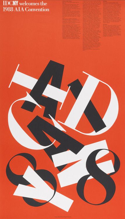 Massimo Vignelli, Michael Bierut, Poster for “IDCNY Welcomes the AIA Convention”, 1988. Vignelli Design, Michael Bierut, Aiga Design, Massimo Vignelli, 타이포그래피 포스터 디자인, Typography Layout, Typographic Poster, Type Posters, Typographic Design