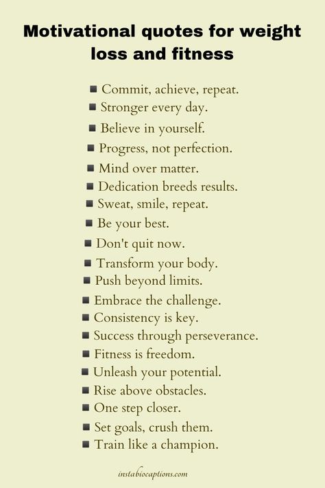 Looking for inspiration to shed those pounds and stay focused on your weight loss journey? Discover a collection of powerful Short Motivational Quotes for Weight Loss. Get motivated, stay on track, and achieve your fitness goals with these uplifting quotes. Let the wisdom and encouragement of these quotes propel you towards a healthier, happier you. Start your transformation today Motivational Quotes Captions, Bio For Motivation, Fitness Goal Quotes Motivation, Self Motivation Captions, Loss Weight Caption Instagram, Motivating Short Quotes, Short Fitness Quotes Motivation, Loss Weight Caption, Achievement Quotes Motivation