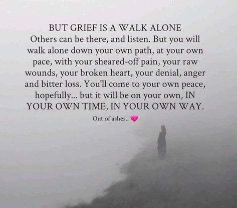 Grief Walk Alone Bereavement Quotes, Losing A Loved One Quotes, Heaven Quotes, Losing A Loved One, After Life, Dad Quotes, Memories Quotes, Mom Quotes, Heart On