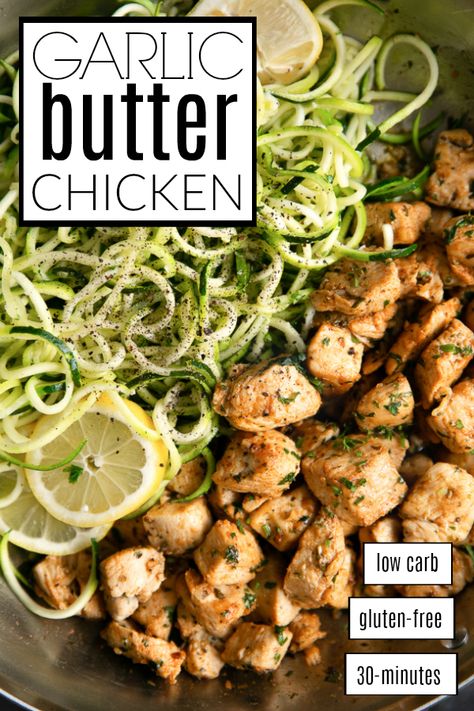 Recipe With Zucchini, Garlic Butter Chicken Bites, Butter Chicken Bites, Chicken Garlic, Zucchini Noodle Recipes, Garlic Recipe, Zoodle Recipes, Spiralizer Recipes, Veggie Noodles