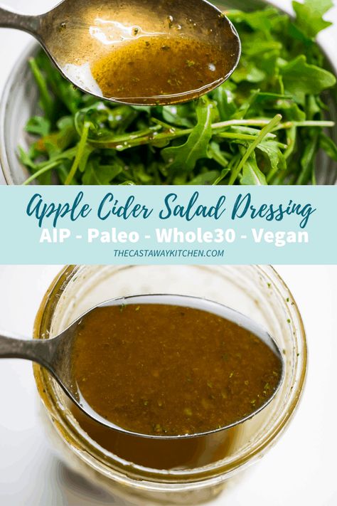 Aip Salad Dressing, Apple Cider Salad Dressing, Aip Salad, Aip Diet Recipes, Apple Cider Vinaigrette, Whole30 Diet, Cider Vinaigrette, Autoimmune Paleo Recipes, Aip Paleo Recipes