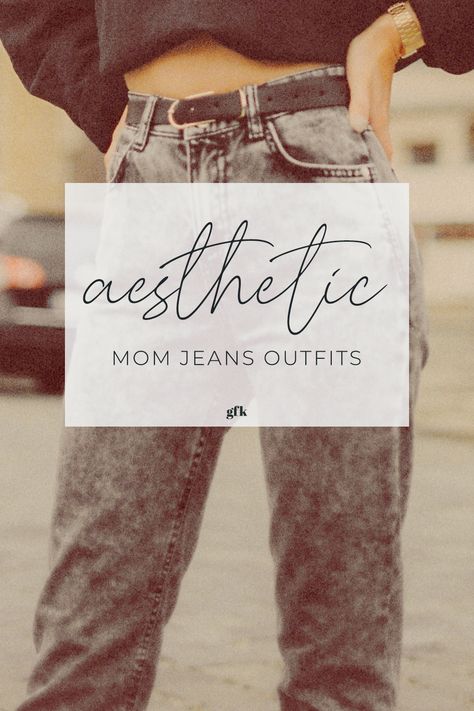 Find out how to style mom jeans in a 90s aesthetic outfit! These are the best 5 ways to wear mom jeans and will give you vintage jeans outfit inspo for every summer look. 90s Aesthetic Outfit, Ways To Style Mom Jeans, Vintage Jeans Outfit, Mom Jeans Outfits, 90s Fashion Aesthetic, Jeans For Summer, Mom Jeans Outfit Summer, Aesthetic Mom, Style Mom Jeans