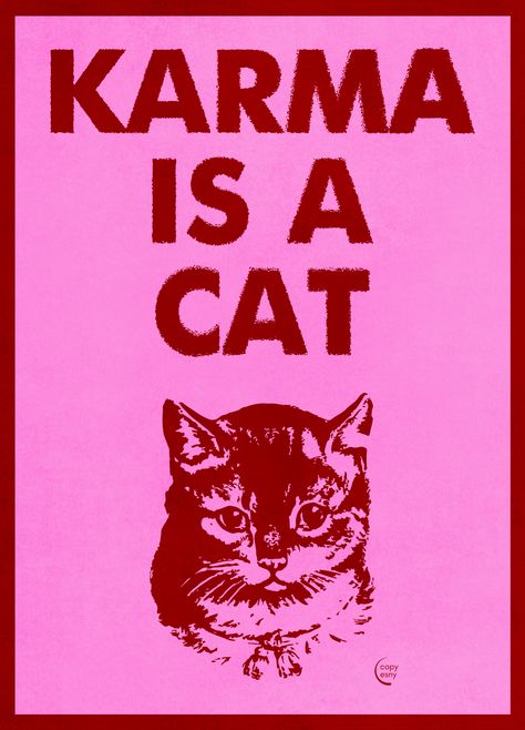 karma is a cat taylor swift inspired poster Karma Poster, Cat Taylor Swift, 2023 Taylor Swift, Taylor Swift Karma, Lyrics Taylor Swift, Taylor Swift Cat, Karma Is A Cat, Taylor Swift Inspired, Film Posters Art