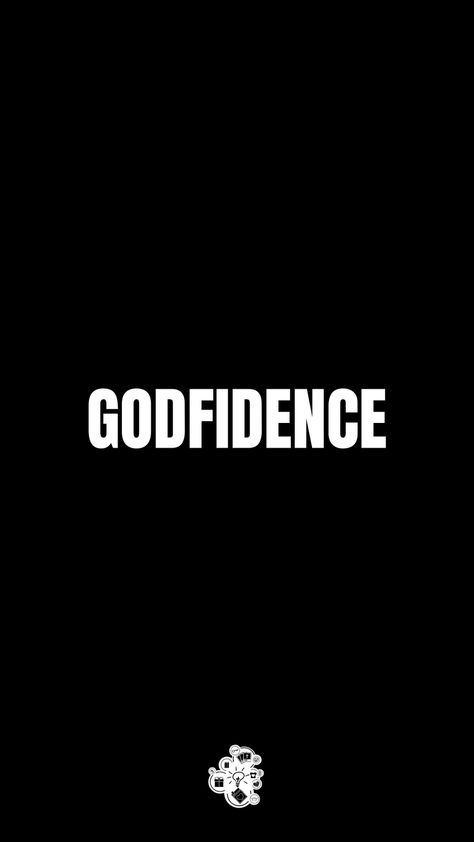 Godfidence Wallpapers, Godfidence Quotes Faith, Believe In God Tattoo, Believe Wallpaper Iphone, Humility Quotes God, Faith Vision Board, Minimalist Phone Wallpaper, Sarcastic Wallpaper, Wall Prints Quotes