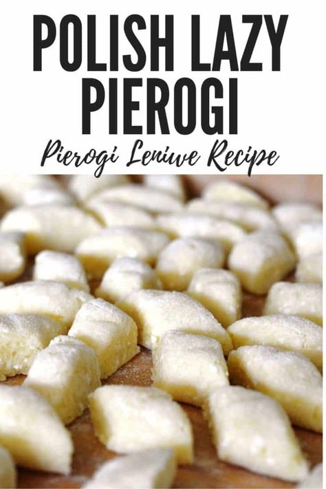 Lazy Pierogi Recipe, Polish Potato Dumplings, Lazy Pierogi, Easy Polish Recipes, Potato Dumplings Recipe, Polish Food Traditional, Pierogies Homemade, Pierogi Recipes, Italian Gnocchi