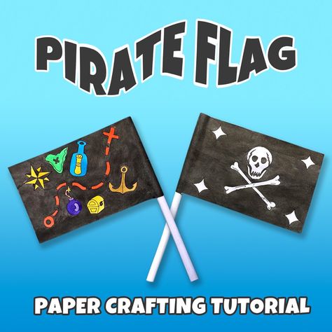 Paper pirate flag with Jolly Roger on one side and treasure map on the other Pirate Flag Craft, Pirate Crafts For Kids, Pirate Craft, Pirate Unit, Pirate Activities, Pirate Crafts, Flag Crafts, Tutorial Origami, Art In The Park