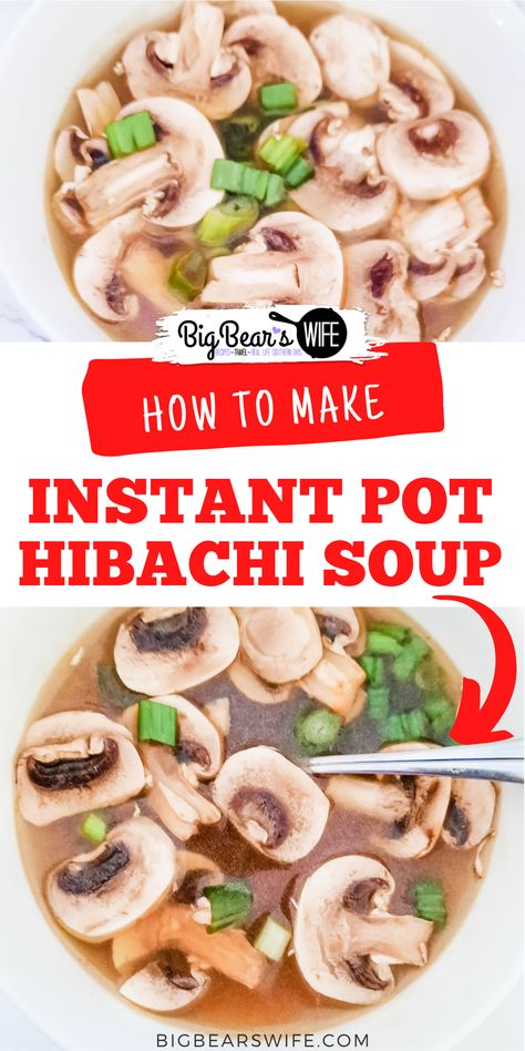 Hibachi Soup Easy, Habachi Soup, Chinese Clear Soup Recipe, Hibachi Soup Recipe, Japanese Clear Onion Soup Recipe, Hibachi Soup, Instapot Soup Recipes, Steakhouse Recipes, Japanese Steak