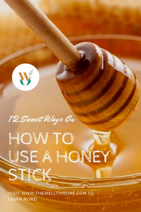 12 Sweet Ways On How To Use A Honey Stick – #10 Will Surprise You! Honey Inspiration, Honey Straws, Honey Wand, Honey Stirrer, Honey Uses, Honey Container, Honey Diy, Honey Sticks, Honey Dipper