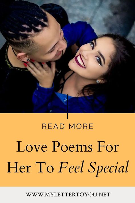 Love Poems For Her To Feel Special. Deep Love Poems For Her Heart, Poem For Someone Special, Poems For Wife, Long Distance Love Poems, Beautiful Poems For Her, Romantic Poems For Him, Romantic Poems For Her, Poem For Her, Love Poems For Boyfriend