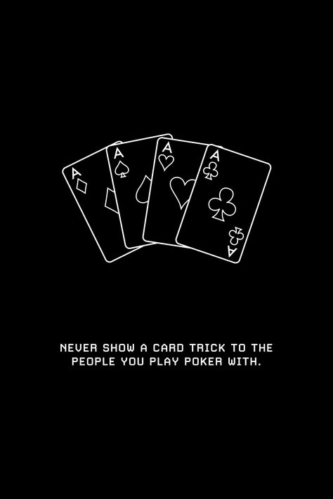 Quotes On Black Paper, Aesethic Quotes Wallpaper, Play Your Cards Right Quotes, Aesethic Quotes, Poker Wallpapers, Detroit Wallpaper, Psychology Wallpaper, Dreamer Quotes, Deep Wisdom