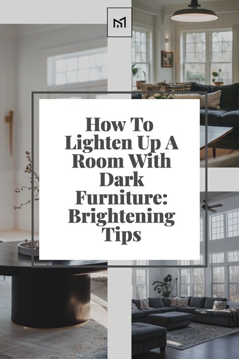 Learn how to lighten up a room that features dark furniture with effective brightening tips. This guide covers the use of lighter-colored accents and area rugs, strategic placement of mirrors to reflect natural light, and the choice of soft, warm lighting fixtures. Discover how adding vibrant throw pillows, sheer curtains, and light wall colors can transform a space into a brighter, more inviting area. How To Lighten Up A Room With Black Furniture, How To Lighten A Room With Dark Wood, Light Room With Dark Furniture, Light Walls With Dark Furniture, How To Lighten Up Dark Furniture, Lighten A Dark Living Room, How To Lighten Up A Dark Living Room, How To Lighten A Dark Room, How To Bring Light Into A Dark Room