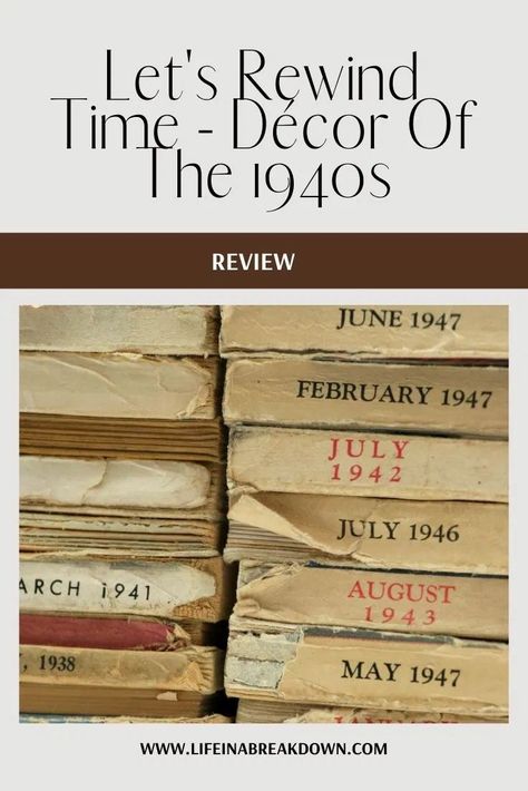 Have you ever wondered just how you might decorate your home should it have been a different decade? Look back at the 1940s in this post. #decor #homedecor #decoration #1940 1940s Living Room, Post Decor, 1940s Home Decor, 1940s Decor, Rewind Time, Shower Cabinets, 1940s Home, Home Still, Boho Living Room Decor