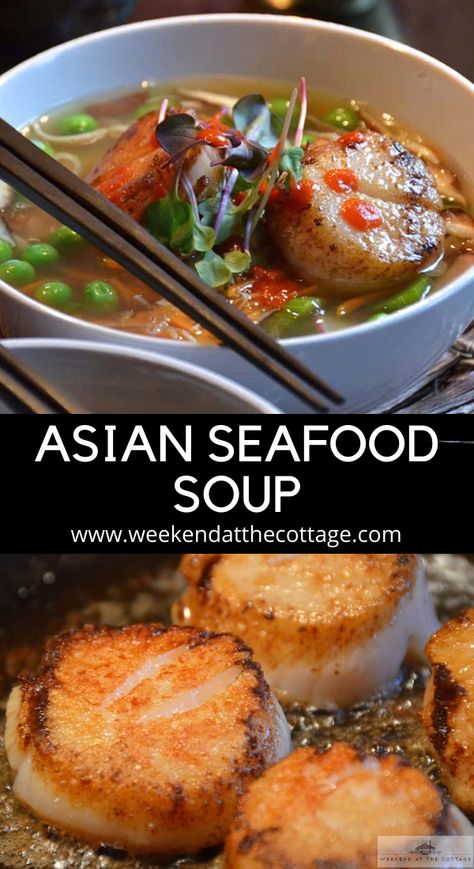 Asian Seafood Soup - Weekend at the Cottage Seared Sea Scallops, Ginger Rice, Asian Seafood, Seafood Soup Recipes, Sushi Recipes Homemade, Garlic And Ginger, Easy To Make Dinners, Seared Scallops, Seafood Platter