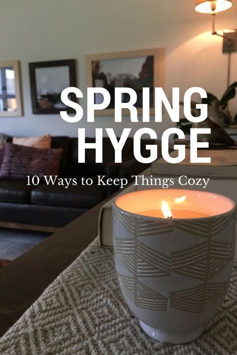 In my opinion, a home should ALWAYS be cozy, no matter the time of year. By now you've likely heard of the term "hygge"... Spring Hygge, Hygge Living, Hygge Life, Hygge Style, Cozy Hygge, Hygge Lifestyle, Hygge Decor, Cosy Home, Hygge Home