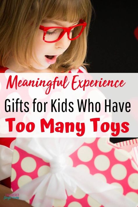 Best experience gifts that are meaningful for the giver and kids receiving it. Don't add to the clutter get these non toy gifts for kids for Christmas or birthdays. #nontoygifts, #toomuchstuff, #experiencegifts, #christmasgifts, #birthdaygifts Non Toy Gifts For Kids, Experience Gifts For Kids, Too Many Toys, Affordable Christmas Gifts, Non Toy Gifts, Unique Gifts For Kids, Parenting Boys, Diy Christmas Gifts Cheap, Toy Gifts