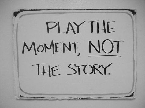 Play the moment, not the story. Meisner Technique, Acting Quotes, Teaching Theatre, Theatre Education, Teaching Drama, Acting Lessons, Acting Techniques, Theatre Inspiration, Blithe Spirit