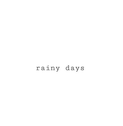 Rainy Days Tattoo, Rainy Day Tattoo Ideas, Dreamer Tattoo, Rainy Days, Rainy Day, The Dreamers, Tattoo Ideas, Tattoos