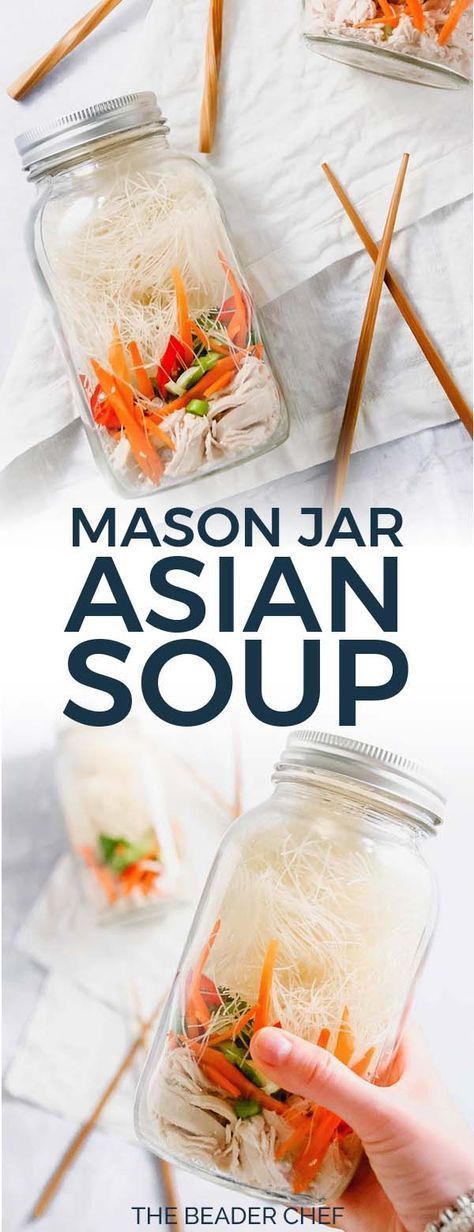 Mason Jar Asian Soups are the perfect packed lunch! Easy to put together, customizable with your favourite ingredients and much healthier than store bought noodle bowls! You’ll be owning lunch time with these! #betterhomemade #masonjarsoup #masonjar #soup #asiansoup #asian #asiannoodles #lunch - thebeaderchef.com Mason Jar Soup, Soup Asian, Vegetarian Asian, Asian Soup Noodle, Asian Soups, Quick Easy Lunch, Lunch Easy, Easy Healthy Lunch Recipes, Soup In A Jar