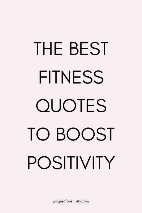 a pin that says in a large font The Best Fitness Quotes to Boost Positivity December Fitness Quotes, Inspiration Gym Quotes, Small Goals Quotes, Positive Exercise Quotes, Inspirational Workout Quotes Positive, Body Positive Workout Quotes, Quotes About Exercise Mindset, Family Workout Quotes, Show Up For Yourself Quotes Fitness