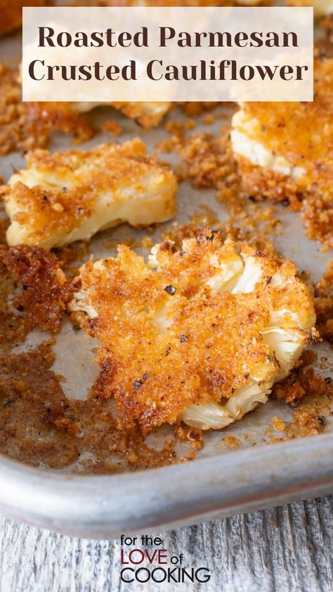 Few ingredients yet with big flavor, this roasted parmesan crusted cauliflower will impress even the pickiest eaters. #recipe #cauliflower #cauliflowerrecipes #sidedish #roastedveggies #sidedishes Califlower Recipes Parmesan, Cauliflower Slices Roasted, Cauliflower Parmesan Steaks, Baked Califlower, Parmesan Crusted Cauliflower, Cauliflower Ideas, Recipe Tin Eats, Smashed Cauliflower, Healthy 2024