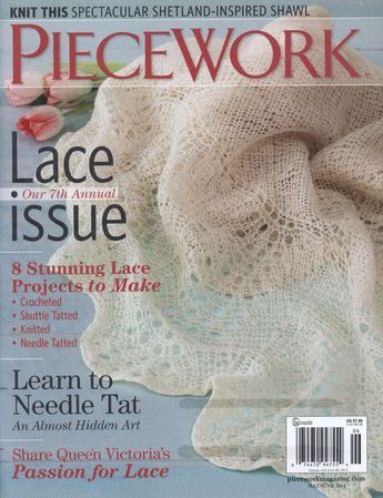 Piecework 2014 04 : Free Download, Borrow, and Streaming : Internet Archive Lace Knitting Patterns, Needle Tatting, Crochet Magazine, Knitting Magazine, Knitting Books, Lace Shawl, Crochet Books, Lace Making, Knitted Shawls