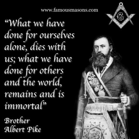 Brother Albert Pike Freemason Quotes, Famous Freemasons, Masonic Ritual, Albert Pike, Masonic Art, Masonic Freemason, Masonic Lodge, Masonic Symbols, Secret Society