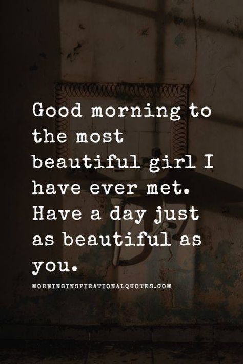 Good Morning Messages For Girlfriend, Morning Wishes For Her, Message For My Girlfriend, Quotes For Your Girlfriend, Messages For Girlfriend, Relationship Board, Good Morning Poems, Morning Message For Her, Romantic Good Morning Quotes