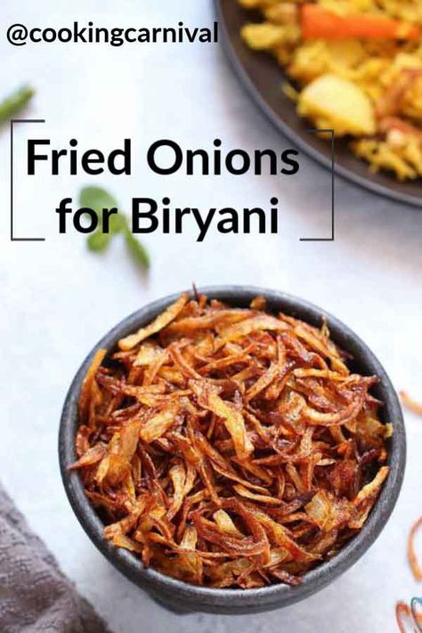 Crispy Fried Onions - Beautiful Golden deep fried onions usually use for Biryanis. These golden beauties are also called Birista or beresta or Onions for biryani. #friedonions #biryani #vegetable #vegan #howto Indian Fried Onions, Deep Fried Onions, French Fried Onion Chicken, French Fried Onion Recipes, Biryani Vegetable, Fried Onions Recipe, Crispy Fried Onions, Onion Burger, Rice Side