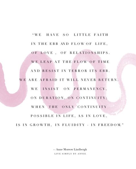 Monday’s Meditation: On Why We Need Ebb And Flow | Live Simply by Annie Ebb And Flow Quotes, Flow Quotes, Monday Meditation, Therapy Inspiration, Past Mistakes, Hills And Valleys, Ebb And Flow, Play Therapy, Embrace Change