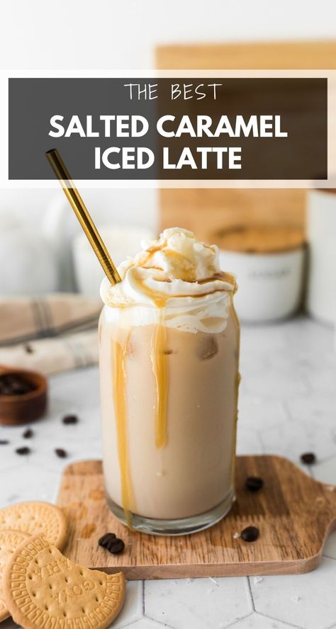 Salted Caramel Latte Recipe, Iced Caramel Latte Recipe, Salted Caramel Iced Coffee, Caramel Latte Recipe, Salted Caramel Latte, Caramel Iced Coffee Recipe, Iced Caramel Latte, Caramel Iced Coffee, Iced Latte Recipe