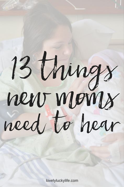 the best advice for new moms - 13 things every new mom needs to hear // lovelyluckylife.com Simple Parenting, New Mom Needs, Cute Dorm, Advice For New Moms, Mom Needs, Cute Dorm Rooms, Things I Want, Baby Advice, Mommy Blog