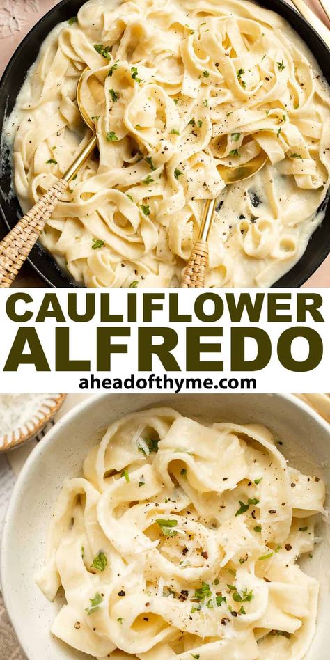 Made with tender pieces of cauliflower blended into a deliciously creamy sauce, this creamy Cauliflower Alfredo is the perfect way to enjoy your favorite comfort food dinner while sneaking in some extra veggies. You won't even be able to tell it's not the real thing! You'll want to keep cauliflower in your fridge just for this healthy alfredo sauce that’s gluten-free! | aheadofthyme.com #caulifloweralfredo #alfredosaucewith cauliflower #caulifloweralfredosauce via @aheadofthyme Creamy Cauliflower Pasta, Cauliflower Recipes Pasta, Roasted Cauliflower Alfredo Sauce, Things To Do With Cauliflower, Cauliflower Alfredo Pasta, Pasta With Cauliflower Recipes, Alfredo Pasta Recipes With Vegetables, Pasta And Cauliflower Recipe, Cauliflower And Pasta Recipes