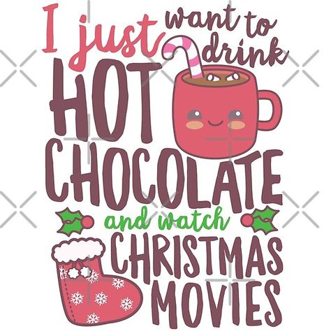 I Just Want To Drink Hot Chocolate and Watch Christmas Movies is a fun xmas quote to get you into the xmas spirit! Great for hot cocoa lovers and Christmas film lovers who want to stay in, enjoy the holidays kawaii style. Hot Chocolate Quotes Funny, Hot Chocolate Quotes, Christmas Svg Files Free, Hot Chocolate Sign, Coffee Quotes Morning, Chocolate Quotes, Xmas Quotes, Quotes Morning, Merry Christmas Text