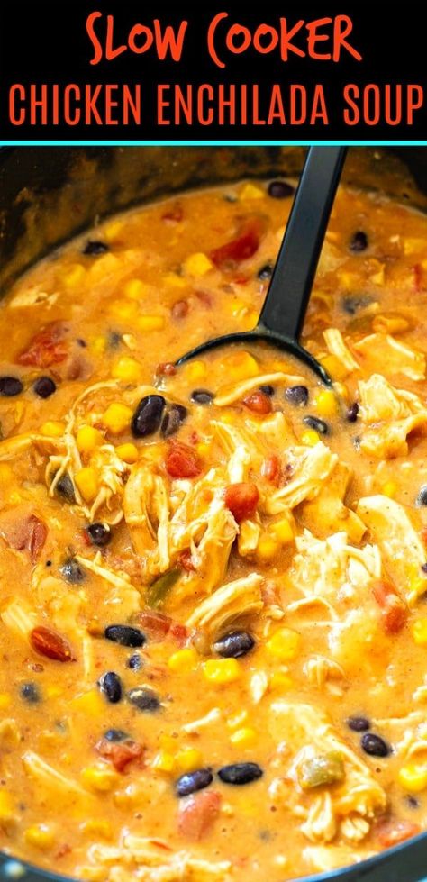 Slow Cooker Chicken Enchilada Soup, Slow Cooker Chicken Tortilla Soup, Creamy Chicken Tortilla Soup, Slow Cooker Creamy Chicken, Recipe Crockpot, Chicken Tortillas Soups Recipe, Tortilla Soup Recipe, Chicken Crockpot, Chicken Enchilada Soup