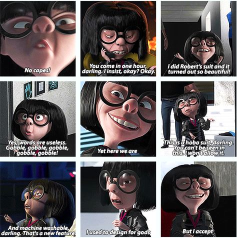 Edna Mode.. she is my all time favorite character! I quote her all the time. Edna Mode Memes Hilarious, I Never Look Back Darling Edna Mode, Edna Quotes, Edna Mode Funny, Edna Mode Aesthetic, Edna Mode Quotes, Edna Mode Costume, Edna Incredibles, Edna Mode