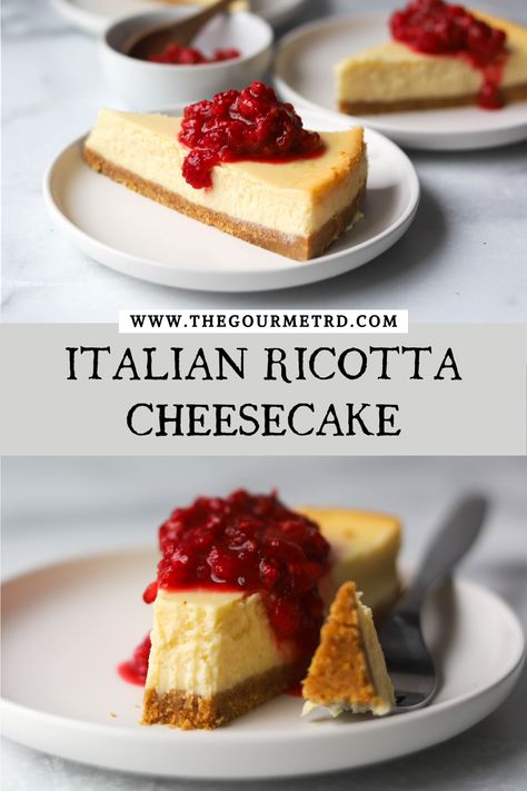 Two side shot photos of ricotta cheesecake with raspberry topping. Italian Cream Cheesecake Recipe, Italian Ricotta Cheesecake, Italian Thanksgiving, Italian Cheesecake, Ricotta Cheesecake, Cheesecake Toppings, Ricotta Recipes, Christmas Dinner Menu, Sweet Ideas