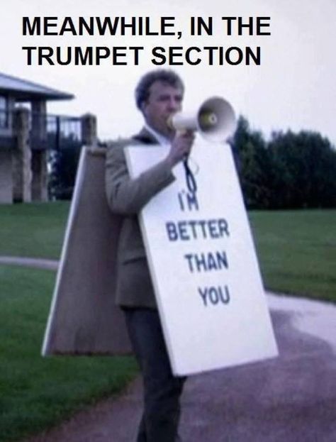 meanwhile in the trumpet section... | Band | Pinterest Marching Band Jokes, Marching Band Memes, Band Problems, Musician Humor, Marching Band Humor, Band Jokes, Music Jokes, Band Quotes, Jeremy Clarkson