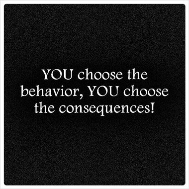 Your Behavior Says Everything About You, Consequences For Bad Behavior Quotes, Shady Behavior Quotes, Behavior Quotes Life Lessons, Quotes About Behavior, Unacceptable Behavior Quotes, Justifying Bad Behavior Quotes, Your Behavior Quotes, Childish Behavior Quotes