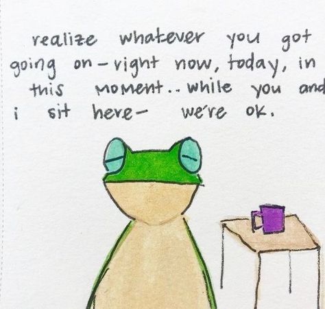 Frog Quotes, A Frog, Happy Words, Note To Self, Pretty Words, Positive Thoughts, Pretty Quotes, Frogs, Cool Words