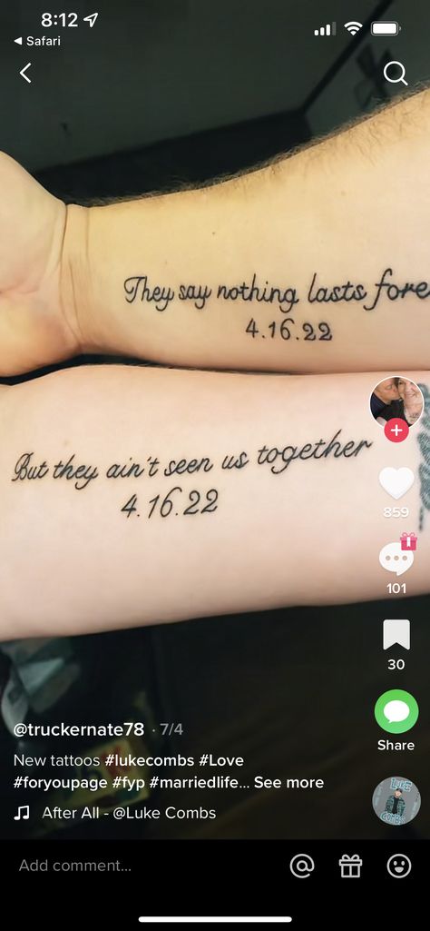 Matching Couple Tattoos Song Lyrics, Tattoo Ideas For My Husband, Couples Arm Tattoos, Guy Matching Tattoos, Couple Tattoos Country, Couple Tattoo Ideas Meaningful, Morgan Wallen Tattoos, Luke Combs Quotes, Matching Country Tattoos