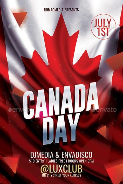 Canada Independence Day, Canada Day Party, Independence Day Poster, Flyer Ideas, Id Design, Canada Day, Party Poster, Festival Posters, Day Party