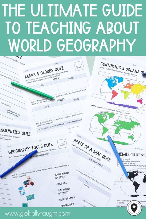 The Ultimate Guide to Teaching about World Geography blogpost by Globally Taught World Geography Lessons, Geography Lesson Plans, Geography Activities, Continents And Oceans, 7 Continents, Geography Lessons, About World, World Geography, Map Globe