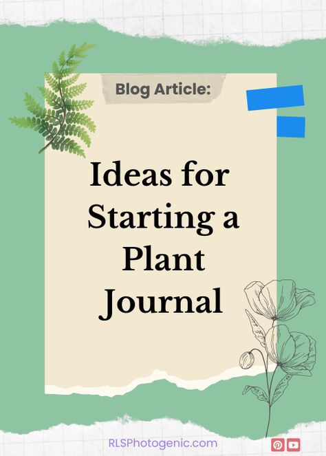 Create a Plant Journal Plant Journal Ideas, Different Types Of Seeds, Plant Notebook, Plant Diary, Family Tree Research, Plant Journal, Family Research, Diary Entry, About Me Page