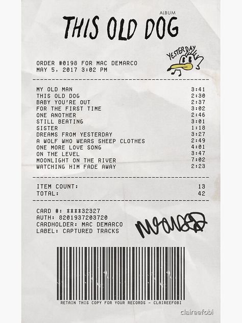 mac demarco, album receipt, this old dog Mac Demarco Receipt, Concert Receipt, Mac Demarco Albums, Receipt Sticker, Album Receipts, Album Receipt, French Exit, Blue Neighbourhood, Phone Customization