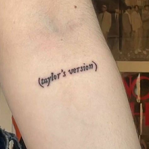 Taylor Swift Tattoo Taylors Version, (taylor's Version) Tattoo, Taylor Swift Album Tattoos, Taylor Swift Red Tattoo Ideas, Tattoos For Women Taylor Swift, Taylor’s Version Tattoo, Taylor Swift Quote Tattoos, Taylors Version Tattoo, Taylor Swift Red Taylor's Version